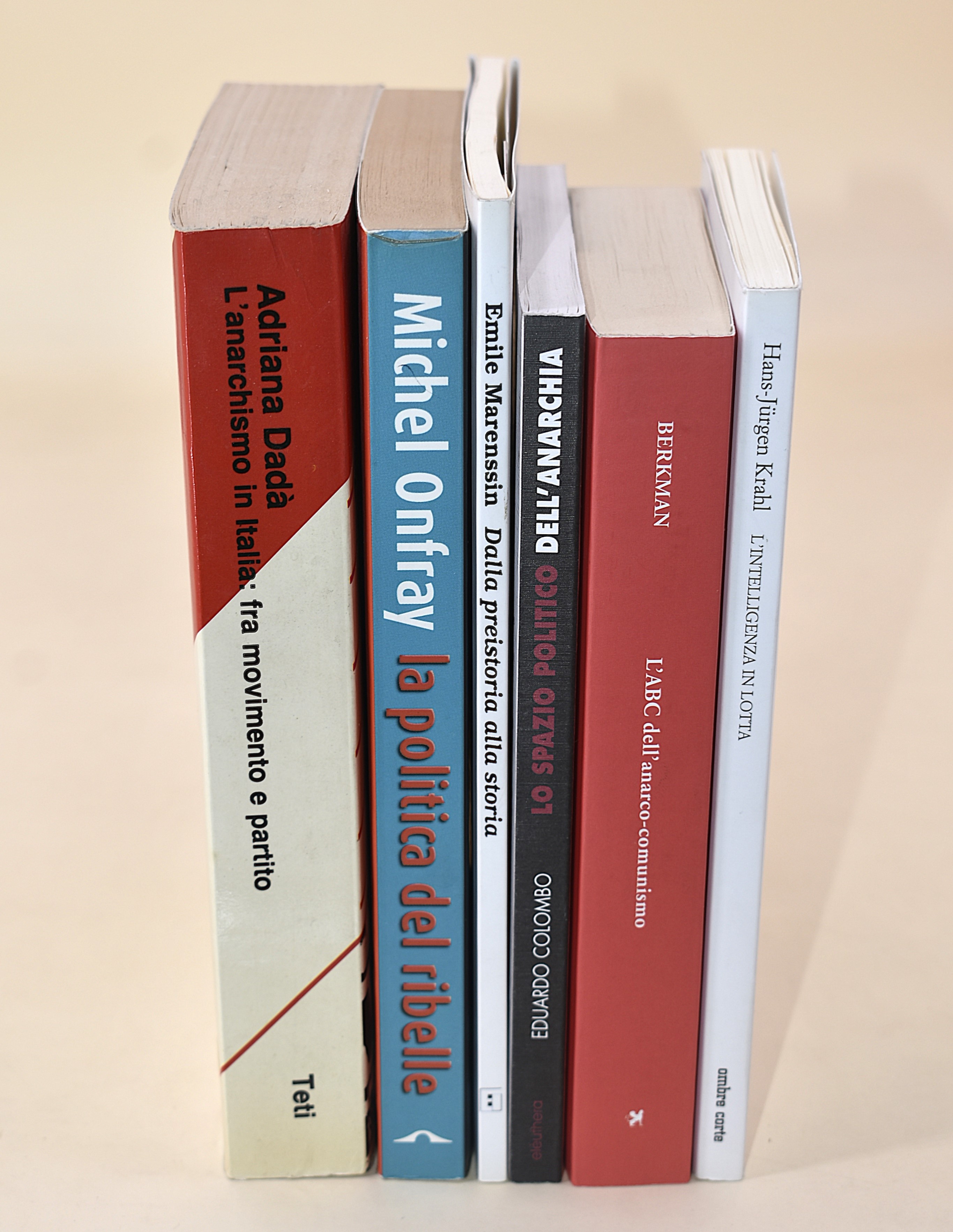 Opere sull'anarchismo, sul comunismo e sulla lotta armata - 6 volumi