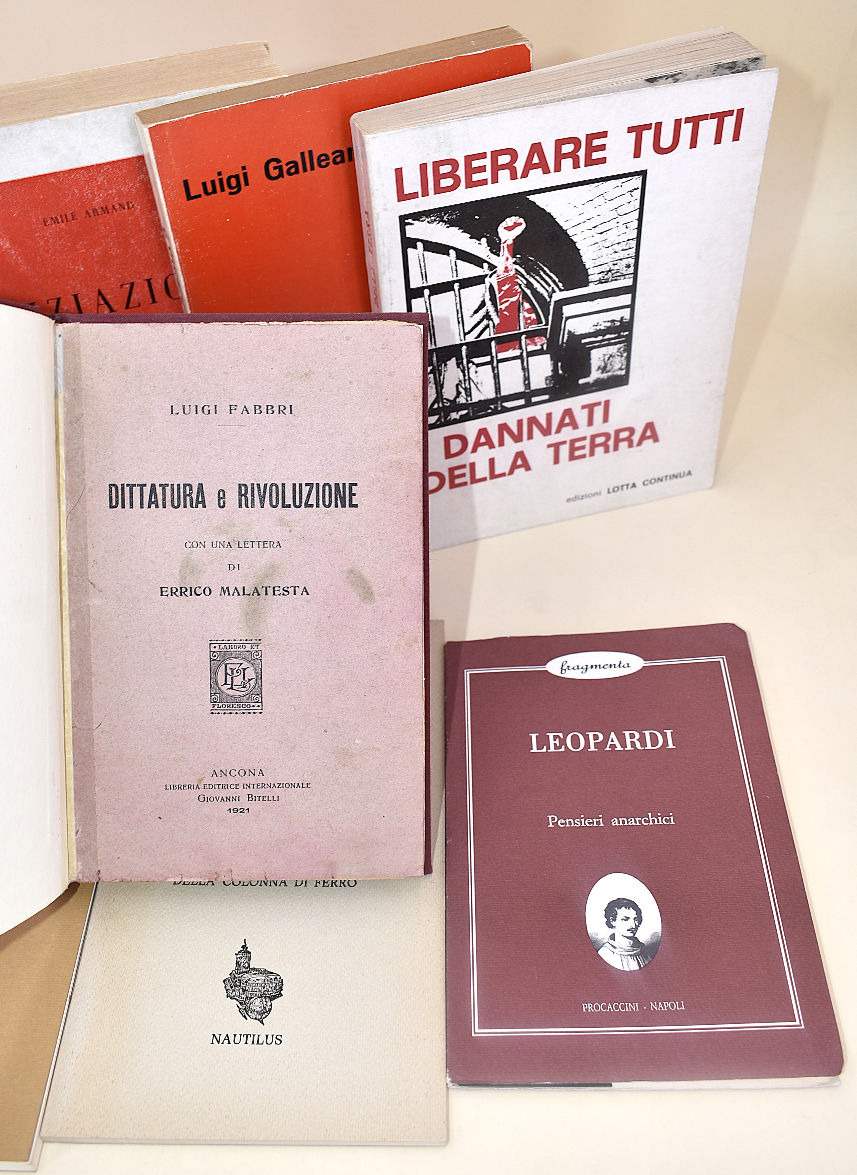 Opere sull'anarchia, sulla dittatura e sulla lotta armata - 7 volumi