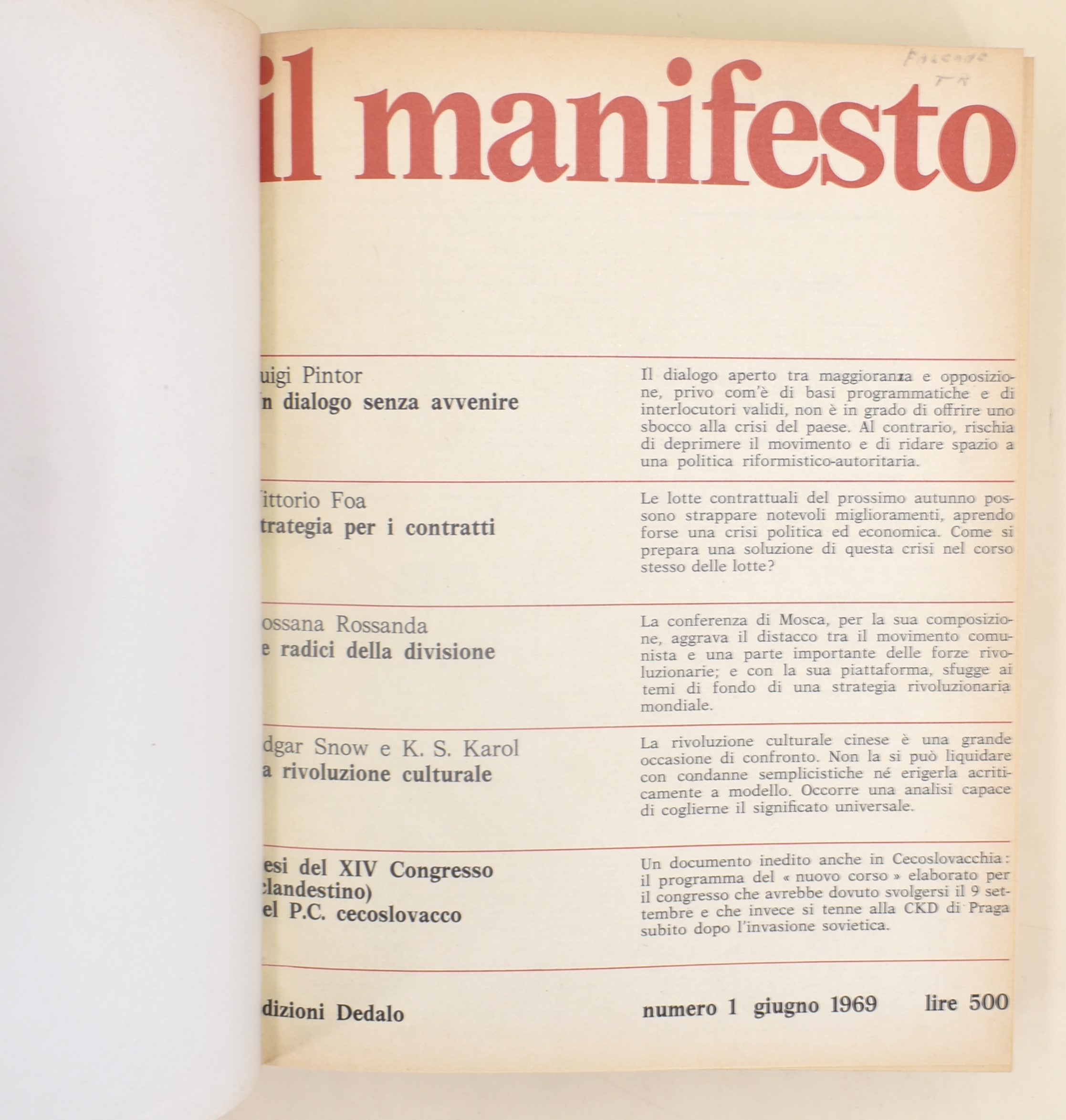 Rivista Mensile il Manifesto, Edizioni Dedalo 1969-1973. Quotidiano il Manifesto, Raccolta dei Fa...