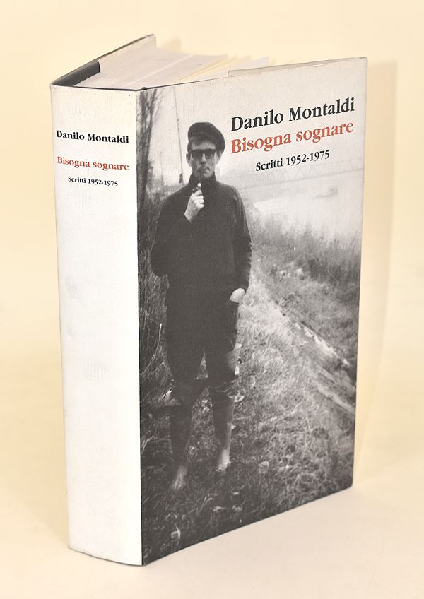 Danilo Montaldi: Bisogna sognare, scritti 1952-1975