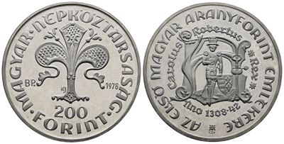 Ungheria. 200 Fiorini 1978 "primo Fiorino di Carlo Roberto D'angiò". Km 614; Ag; 28gr