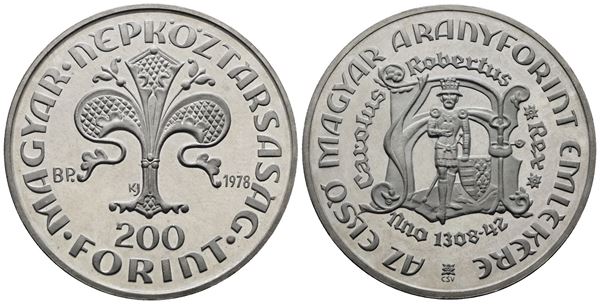 UNGHERIA. 200 fiorini 1978 "Primo fiorino di Carlo Roberto d'Angiò". KM 614; Ag; 28gr
