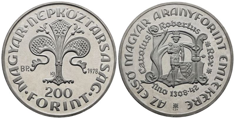 Ungheria. 200 Fiorini 1978 "primo Fiorino di Carlo Roberto D'angiò". Km 614; Ag; 28gr
