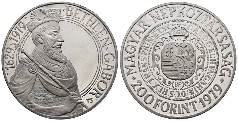 Ungheria. 200 Fiorini 1979 "350 Anni Morte di Gabriel Bethlen 1629-1979". Km 616; Ag; 28gr