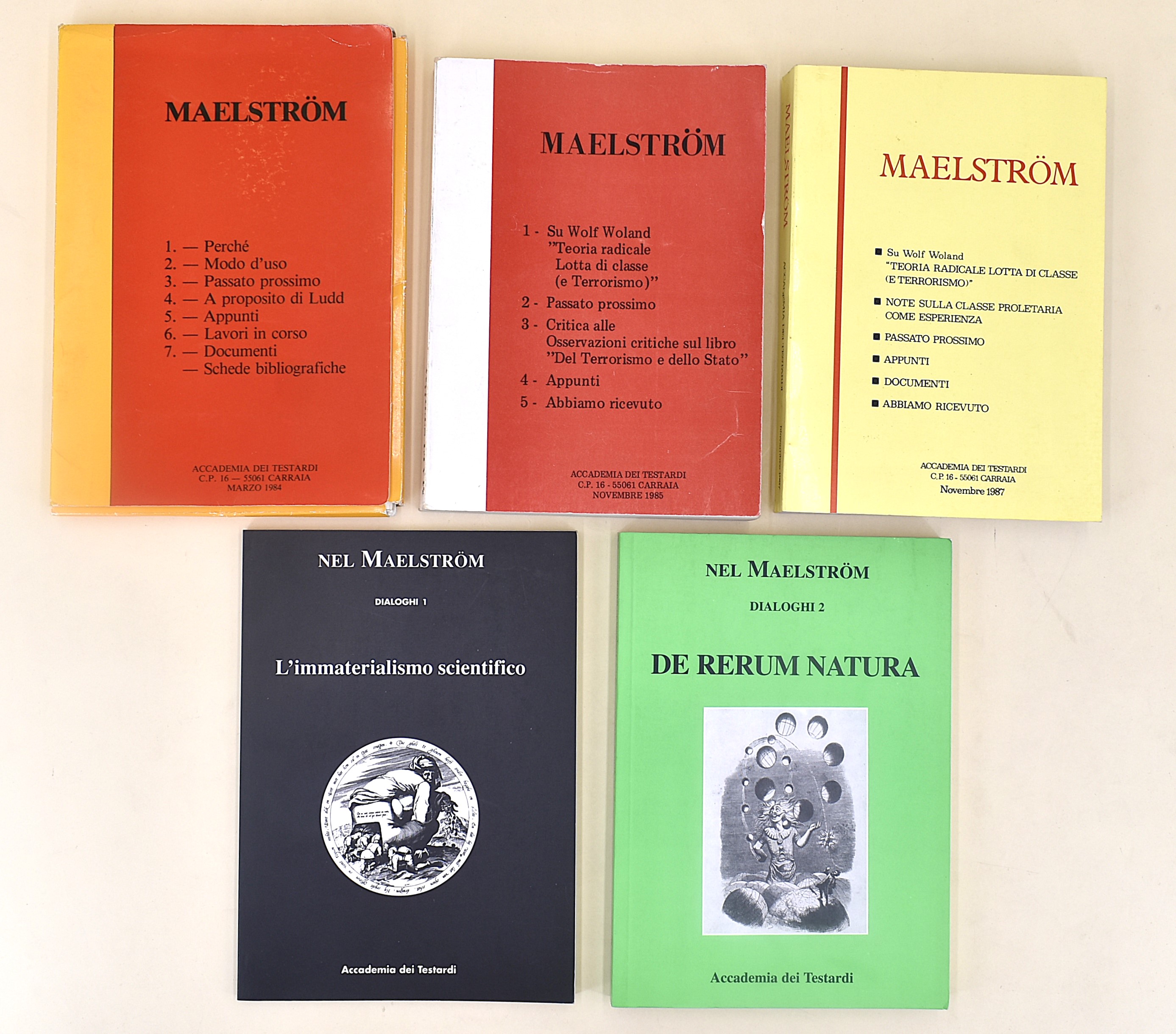 maelströM. Accademia dei Testardi - 5 Volumi