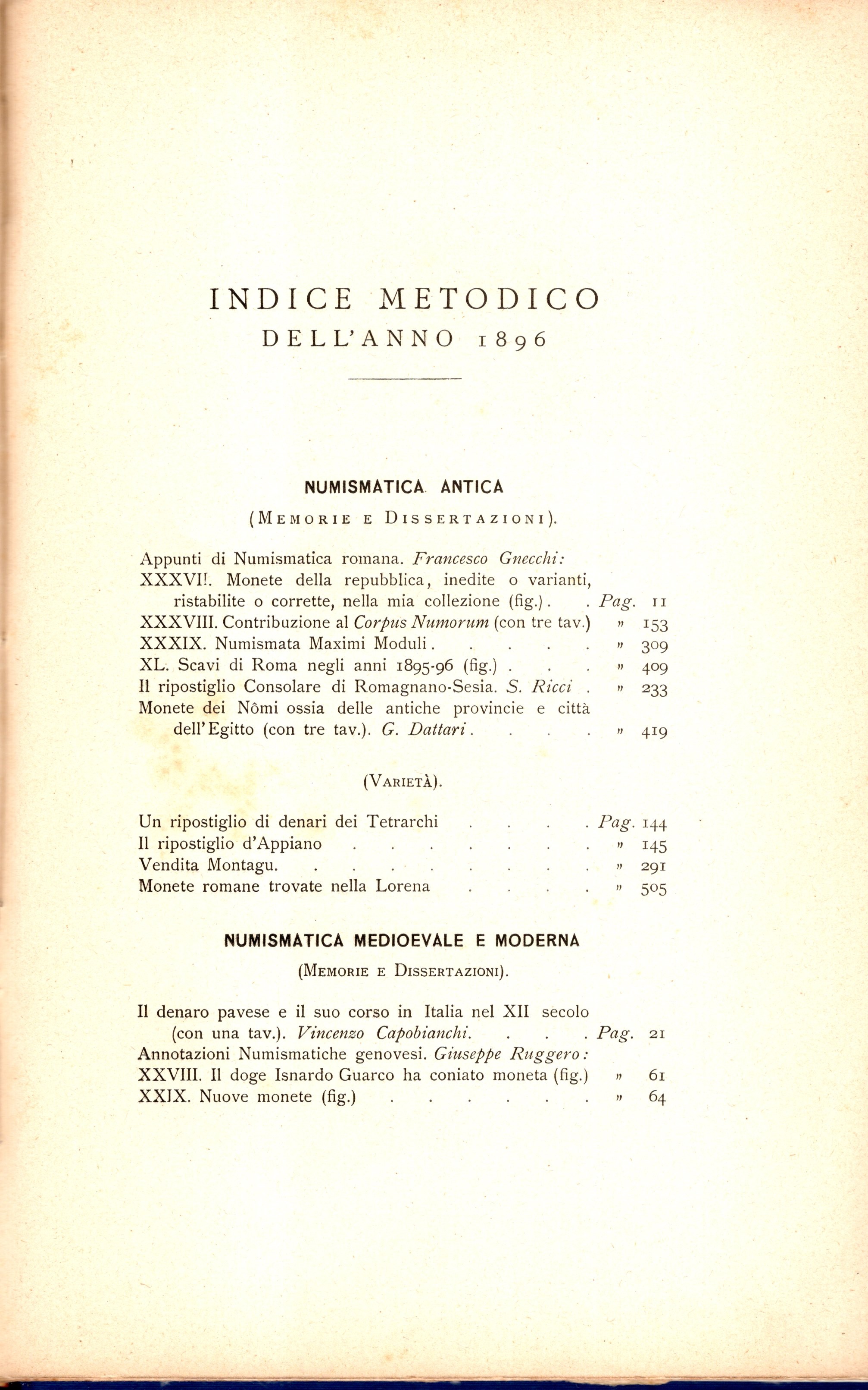 AA.-VV. - Rivista Italiana di Numismatica. Milano, 1896. 4 fascicoli completa. pp 524, tavole 9 +...