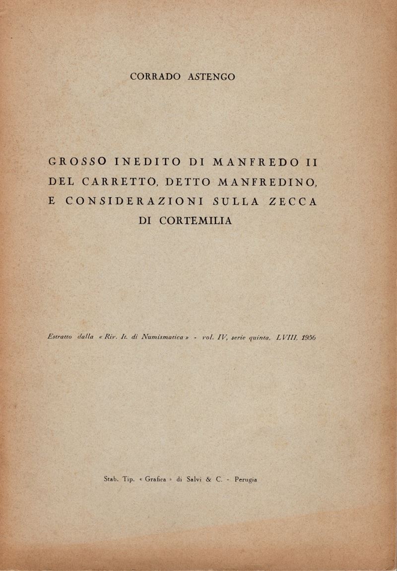 Astengo C. - Grosso Inedito di Manfredi II del Carretto Detto Manfredino e Considerazioni sulla Z...