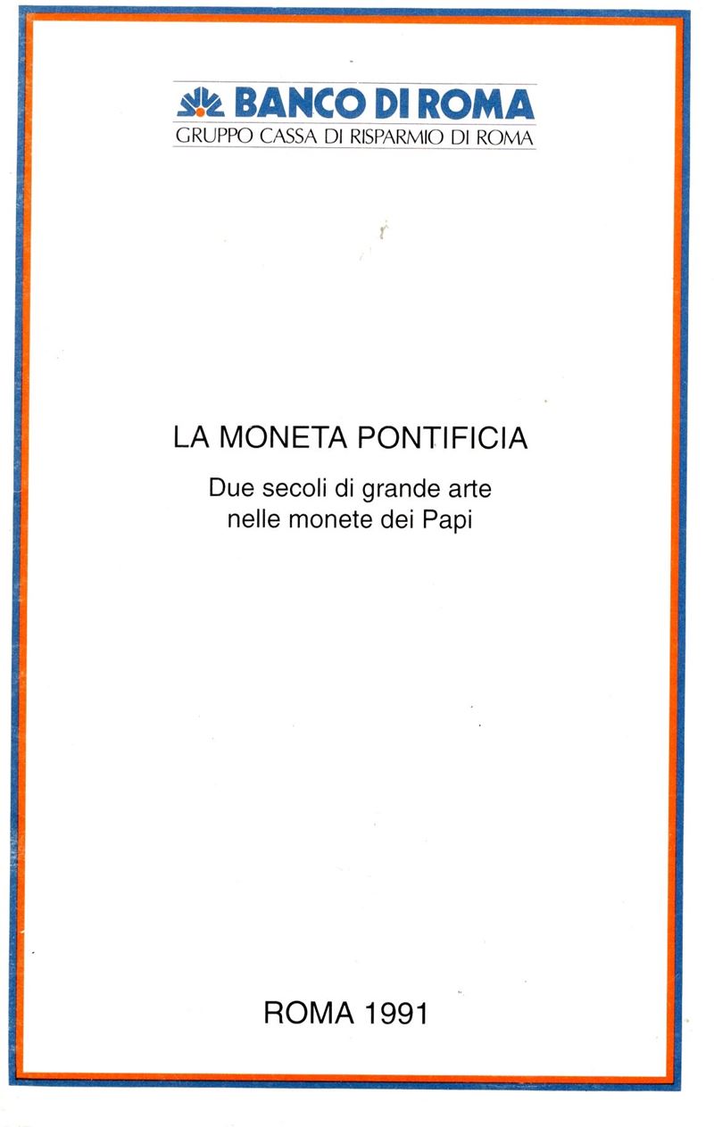 BALBI de CARO Silvana - La moneta pontificia. Due secoli di grande arte nelle monete dei Papi. Ro...