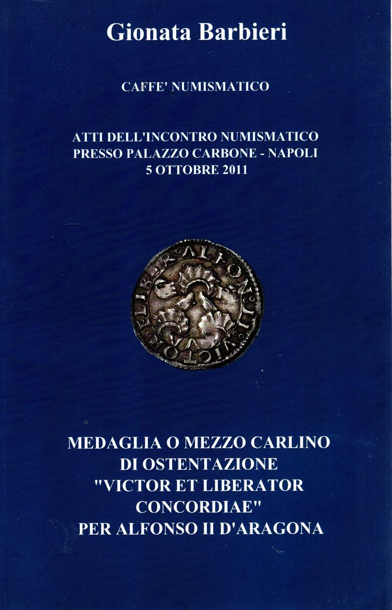 Barbieri Gionata - Medaglia o Mezzo Carlino di Ostentazione " Victor Et Liberator Concordiae" per...
