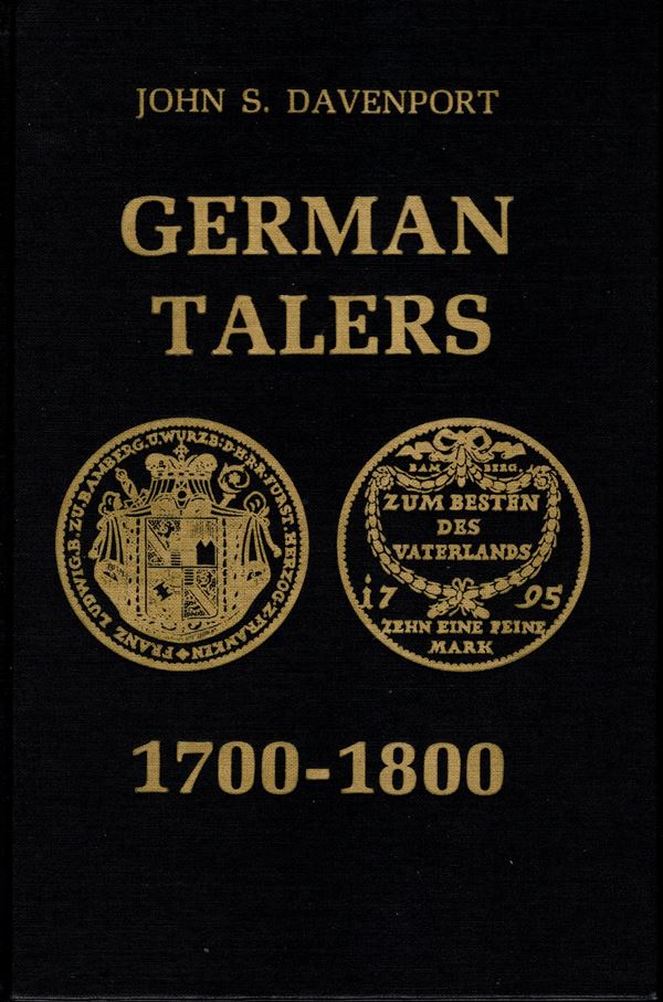 DAVENPORT John  S. – German Thalers 1700 – 1800. London, 1979. Pp. 416, illustrazioni  nel testo b\n. Legatura  ed. ottimo  stato, lista prezzi Valutazioni aggiornata al 1979