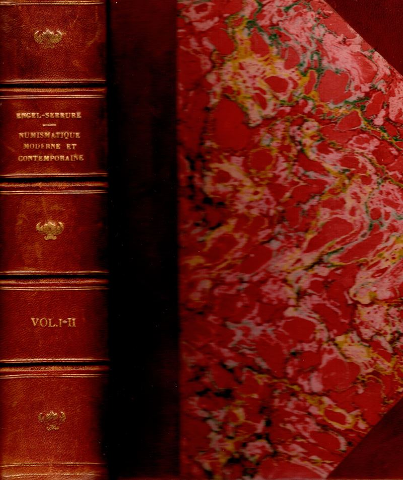 ENGEL Arthur – SERRURE Raymond – Traite de numismatique moderne e contemporaine. Dal xvi sec. al ...