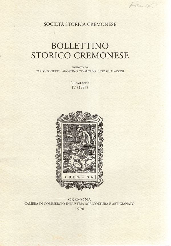 FENTI Germano - La zecca di Cremona e le sue monete. Dalla fine dell'autonomia comunale alla morte di Cabrino Fondulo ( 425). Cremona, 1998. pp 51-83, molte illustrazioni nel testo. Legatura ed. ottimo stato, raro.
