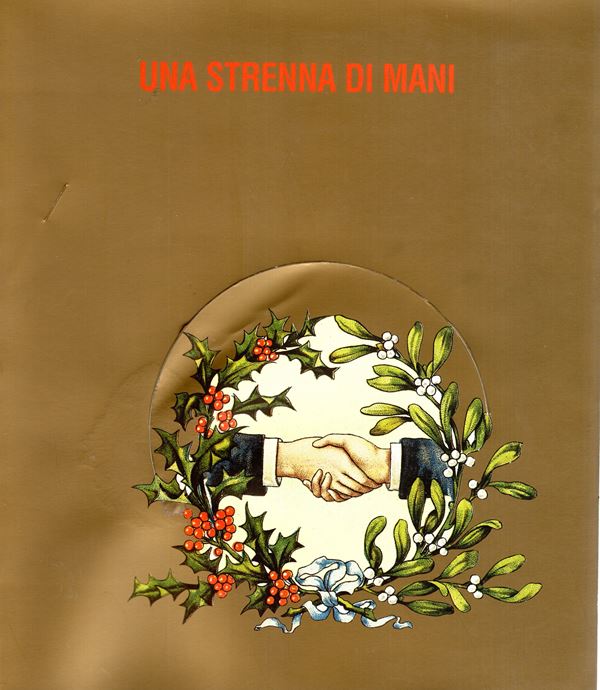 GERA Bianca - MALERBA Albina. - Una strenna di mani. Savigliano, 1977. pp 303 + indici, centinaia di illustrazioni a colori e b\n nel testo. rilegatura editoriale, ottimo stato. importante lavoro dove gli autori descrivono moltissime  medaglie, gettoni, distintivi e stendardi  delle Società di Mutuo Soccorso.