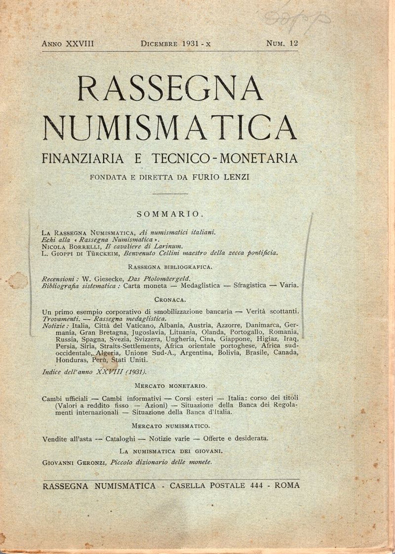 RASSEGNA NUMISMATICA - Fascicolo, 12. Roma, Dicembre, 1931. contiene un lavoro del Borrelli ed un...