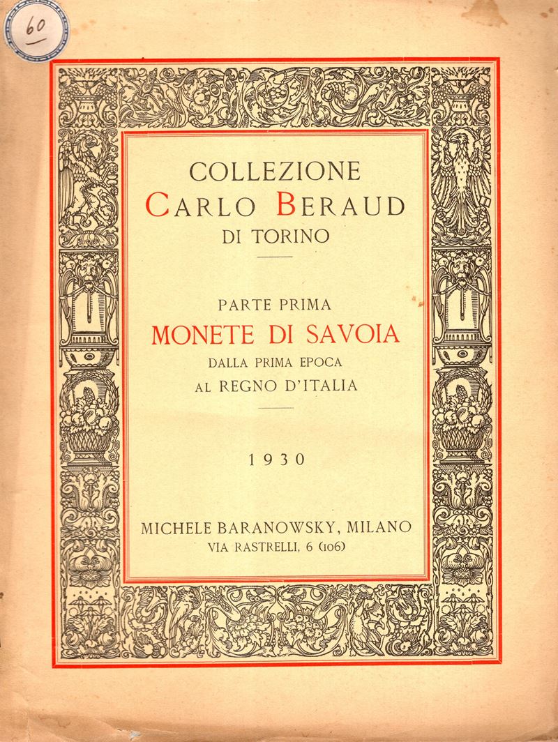 BARANOWSKY Michele - Milano, 16\17 - Giugno, 1930. Collezione numismatica Carlo Beraud di Torino....