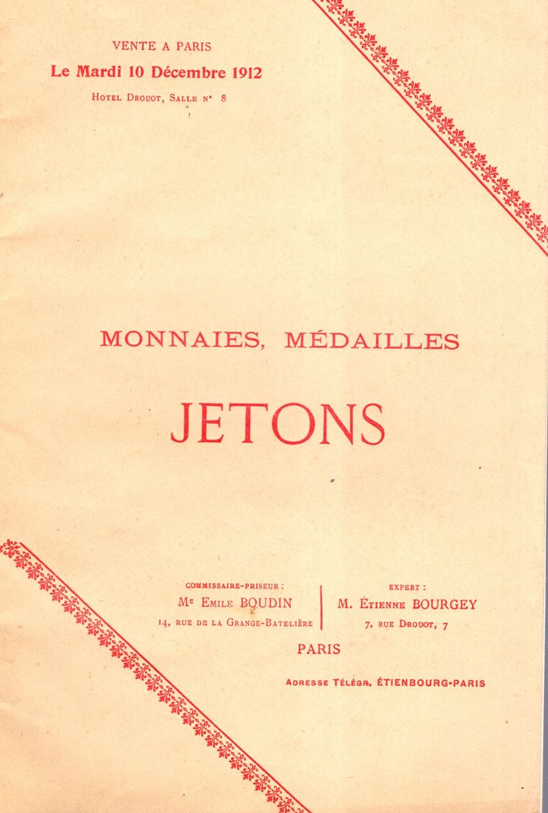 BOURGEY Etienne - Paris, 10 - Decembre, 1912. Monnaies, medailles, Jeton. Pp 31, nn 533. Legatura...