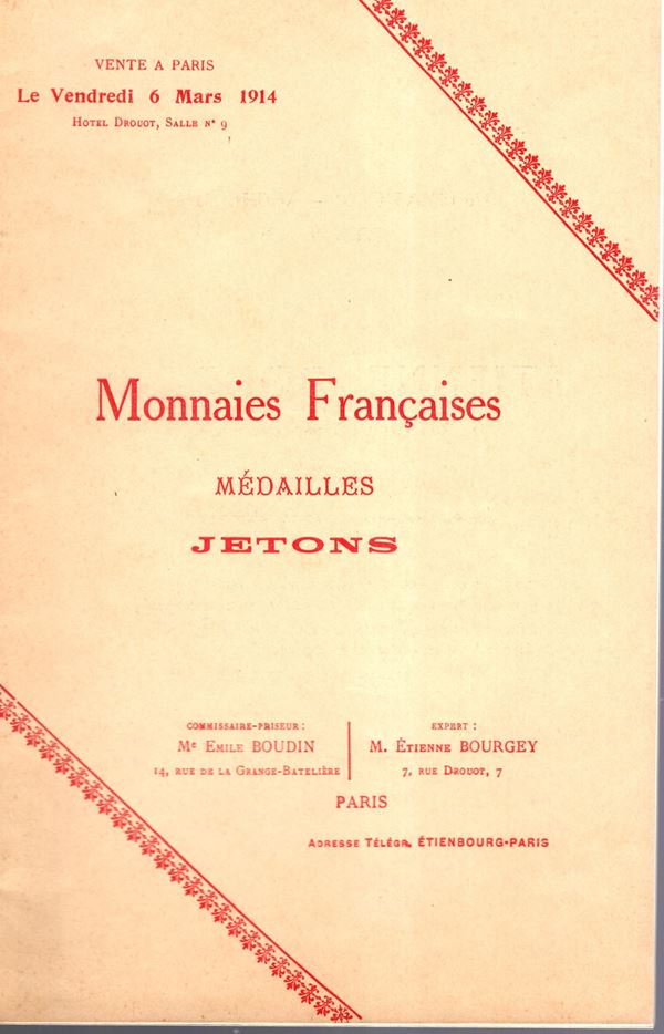 BOURGEY Etienne  - Paris, 6 - Mars, 1914. Monaies francaise, medailles, jetons. Pp 36, nn 497. Legatura ed. interno ottimo stato. Rossi, 1840