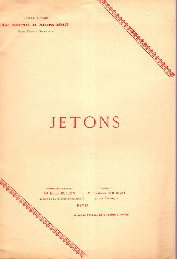 BOURGEY Etienne - Paris, 11 - Mars, 1913. JETON. Pp 35, nn 545, tavole 2.Legatura ed, interno ottimo stato, interessante vendit di gettoni. Rossi, 1833