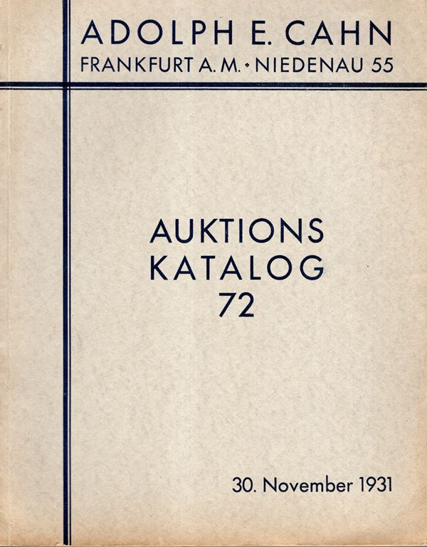 CAHN  E.  A. – Auktion 72.   Frankfurt am Main, 30 – November, 1931.Teil III des herzoglich-anhaltischen Munzkabinetts.  Pp. 76,  nn. 1482,  tavv. 19. Ril. ed. buono stato, lista prezzi valutazioni, raro. Rossi, 533