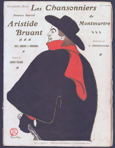 Toulouse-Lautrec, Les Chansonniers de Montmartre: numéro spécial Aristide Bruant
