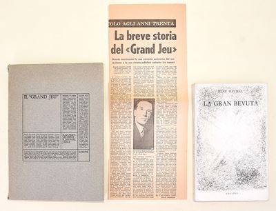 Daumal, La Gran Bevuta; Gilbert-LeComte e Daumal, Il 'Grand Jeu'
