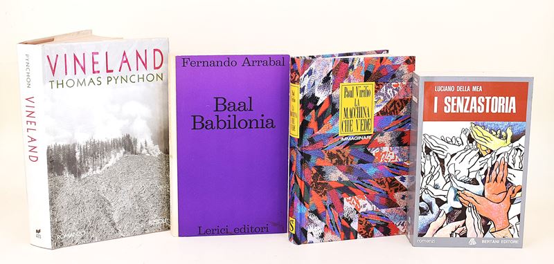 Della Mea, I Senzastoria; Virilio, La macchina che vede; Arrabal, Baal Babilonia; Pynchon, Vinela...