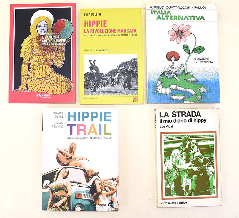 Vidal, Luc - La strada. Il mio diario di hippy; Pollini, Luca - Hippie. La rivoluzione mancata; S...