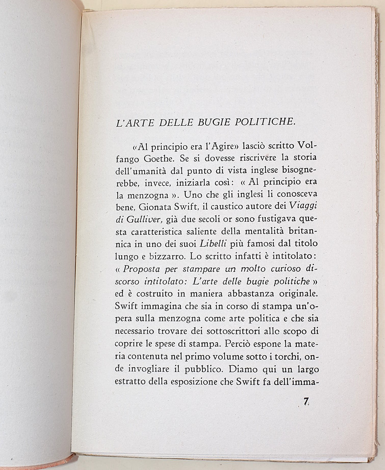 Aldo Valori, Perché combattono gli angloamericani; Gli Inglesi contro gli Inglesi; Prigioniera ne...
