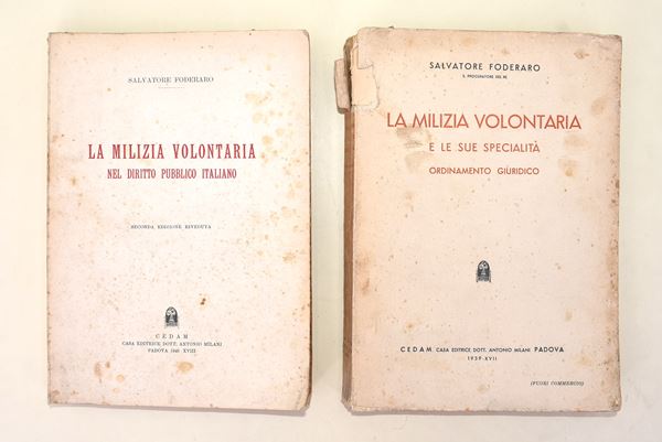 2 volumi firmati da Foderaro su M.V.S.N. con firma autografa dell'autore