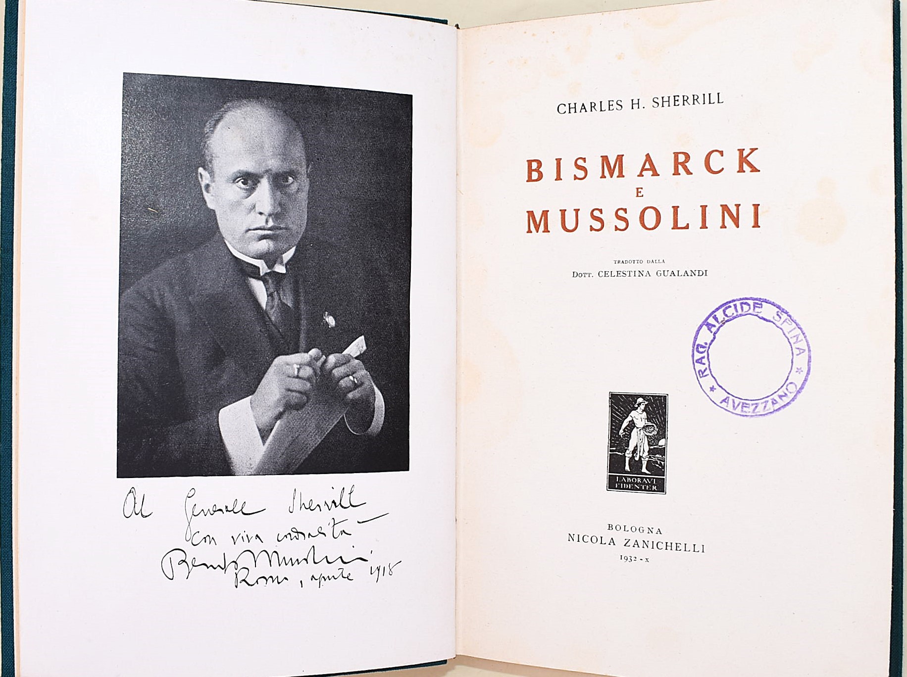 Nino Valeri, Da Giolitti a Mussolini; Ch. H. Sherrill, Bismarck e Mussolini; Emilio Ludwig, Collo...