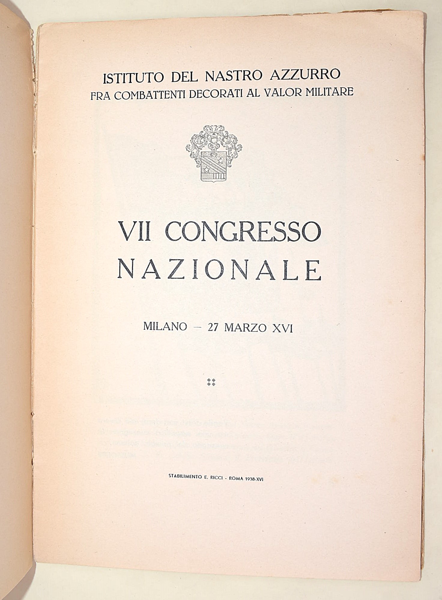 Istituto Nastro Azzurro, Opuscoli celebrativi dei Congressi del 1932 e 1938