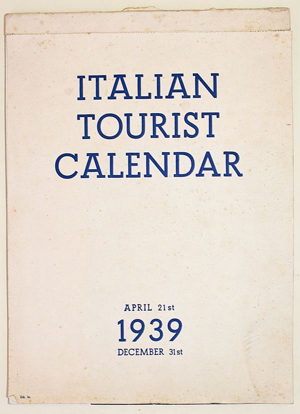 Italian Tourist Calendar April 21st 1939 December 31st