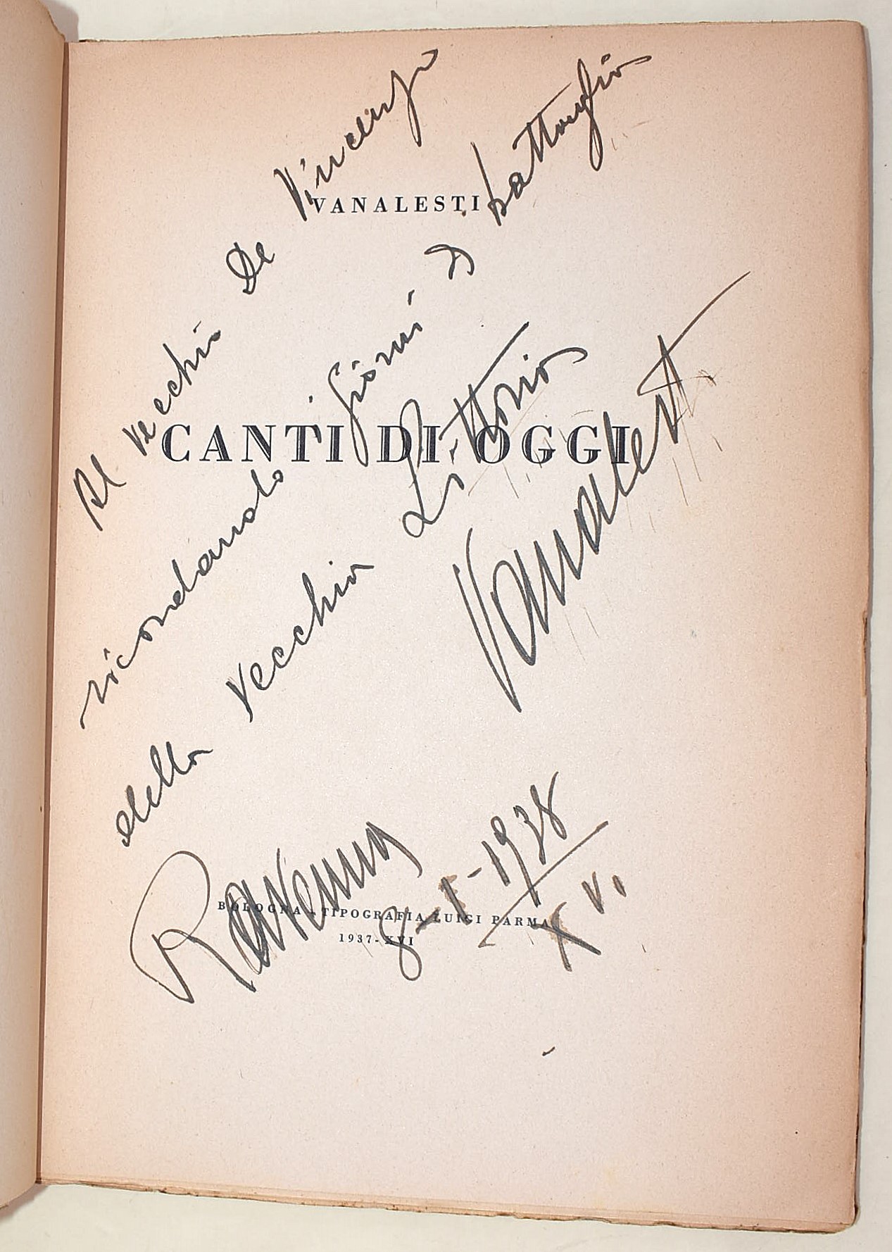 Vanalesti, Canti di oggi, con dedica autografa e fascio littorio, Tip. Luigi Parma, 1937