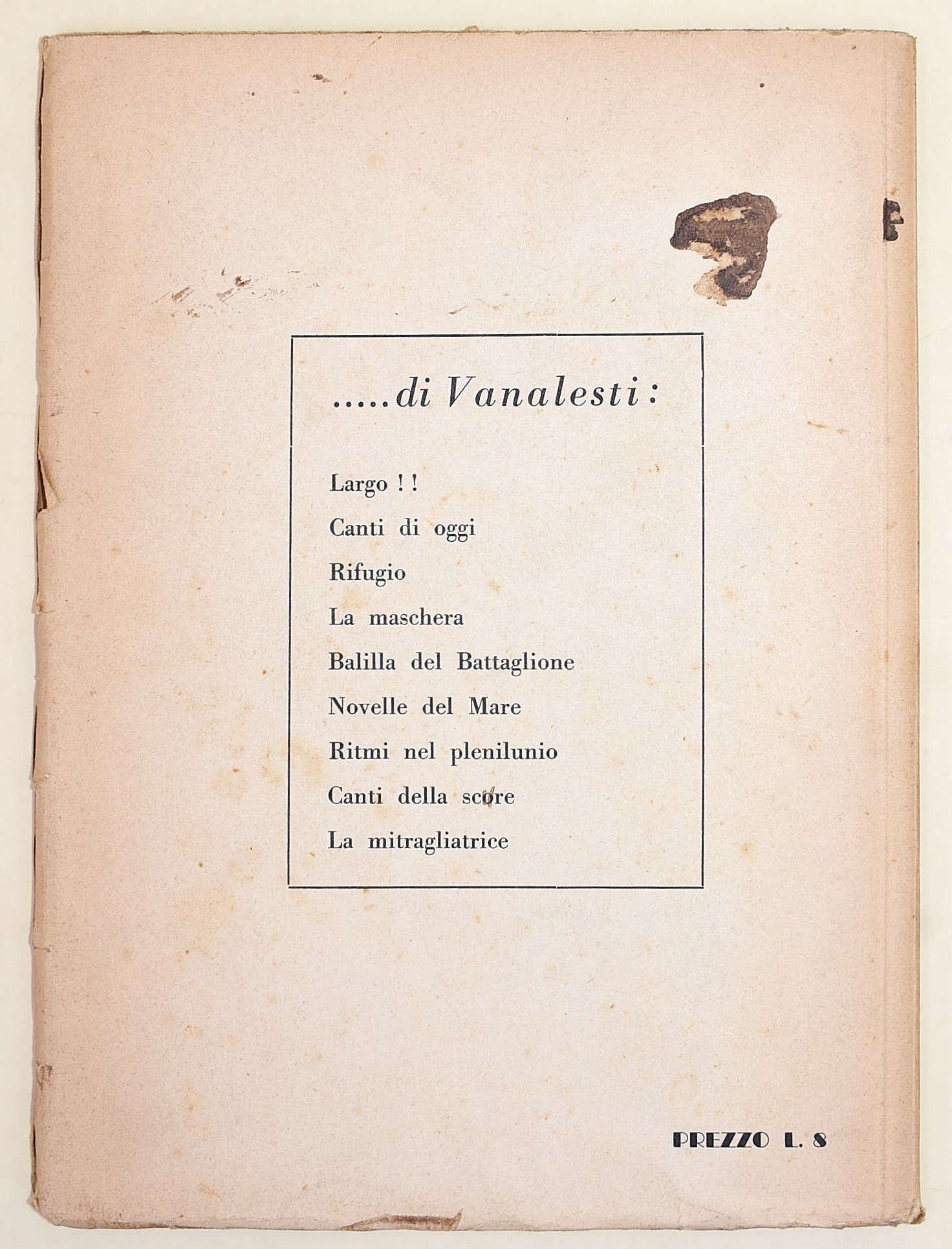 Vanalesti, Canti di oggi, con dedica autografa e fascio littorio, Tip. Luigi Parma, 1937