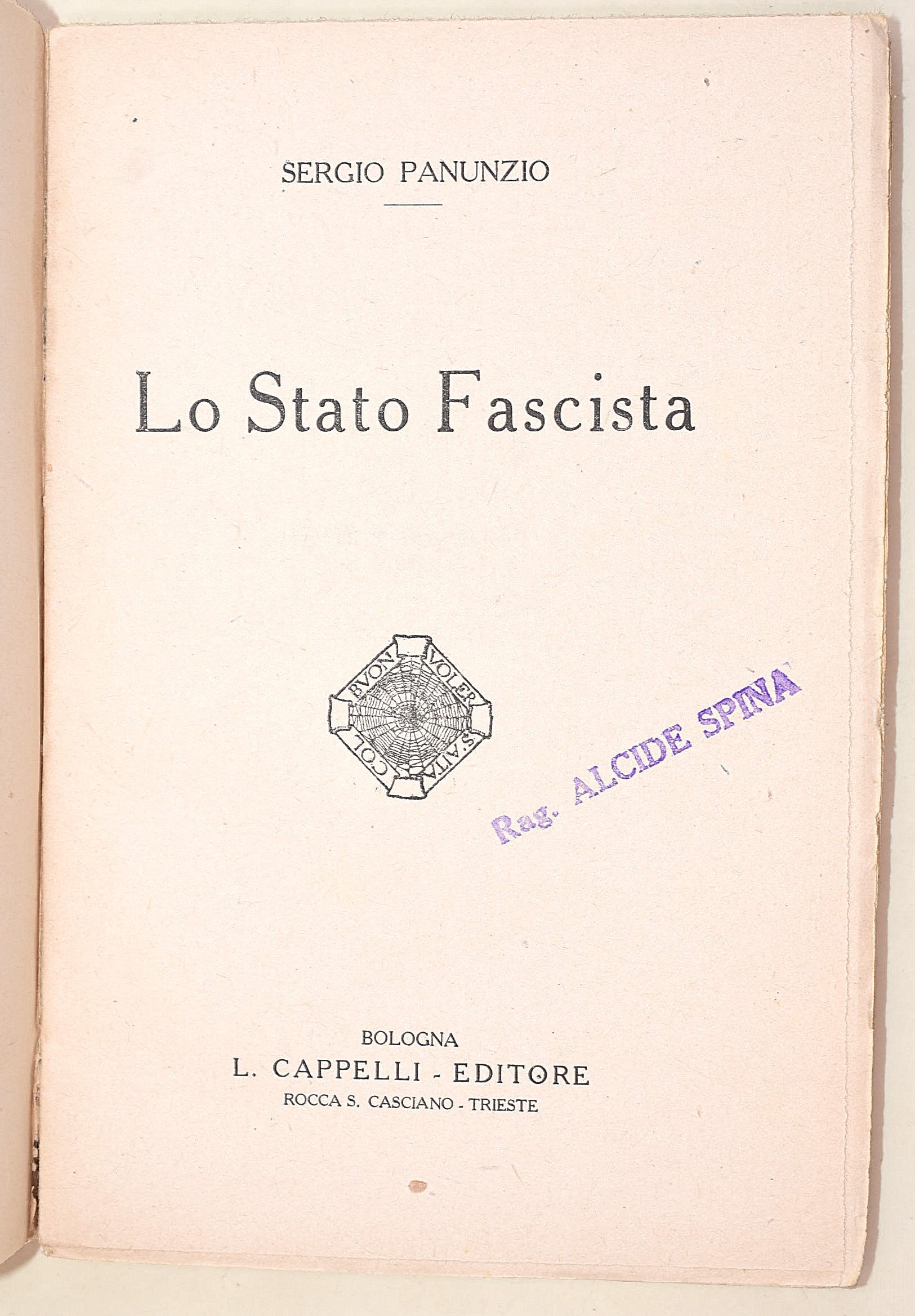 Tosti, L'esempio dei capi. I generali italiani caduti nella Grande Guerra; Panunzio, Lo Stato Fas...