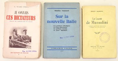 Massoul, La Leçon de Mussolini; Price, Je connais ces dictateurs; Vaussard, Sur la nouvelle Itali...