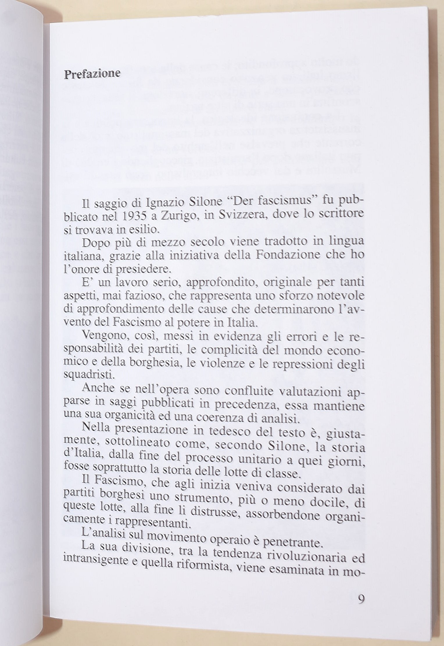Garibaldi, Mussolini e il professore; Silone, Il Fascismo: origini e sviluppo; Di Bella, Italia '...
