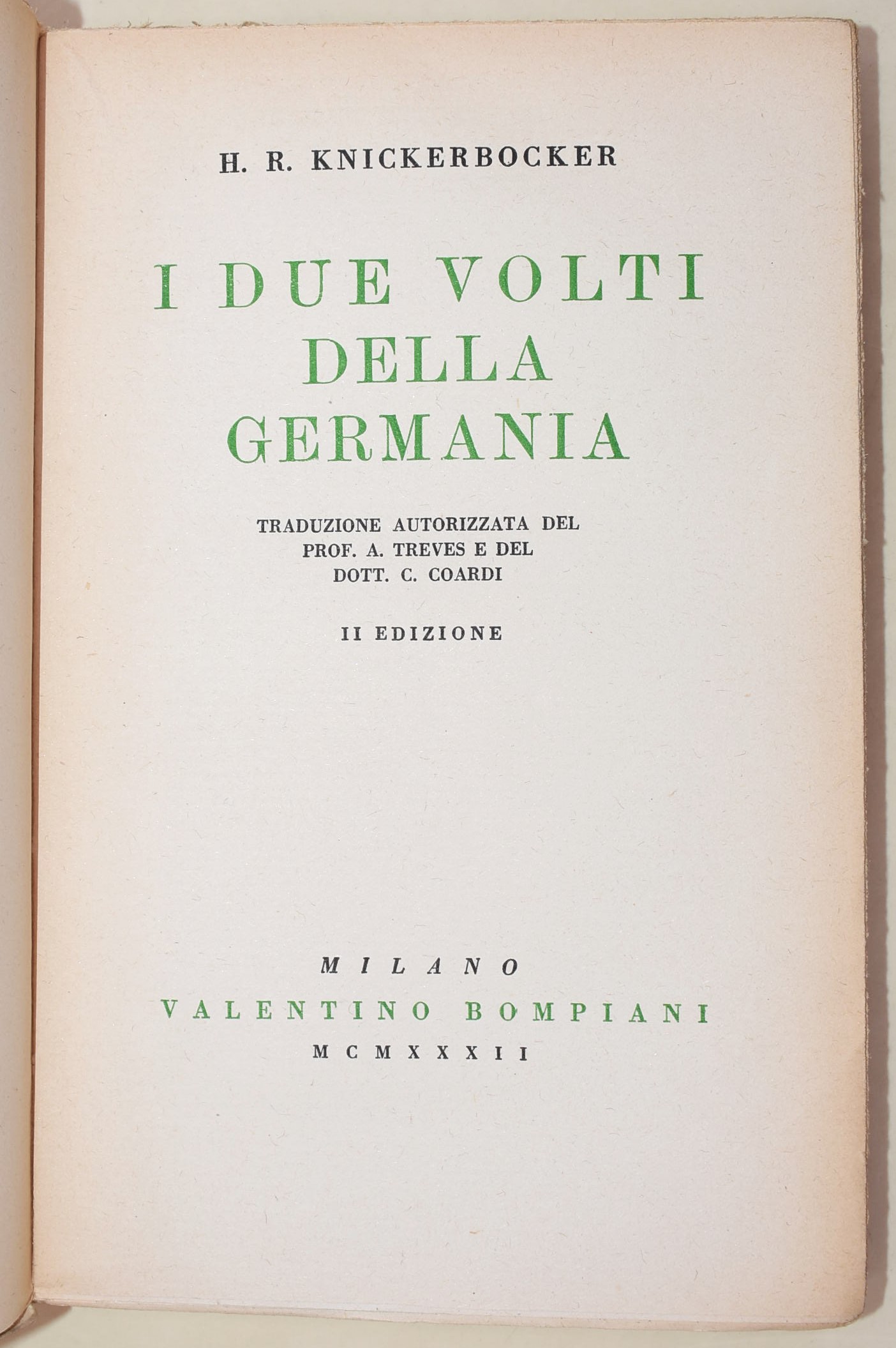 Knickerbocker, I due volti della Germania; Di Bülow, Politica Tedesca; Kohn, I tedeschi - Tre vol...
