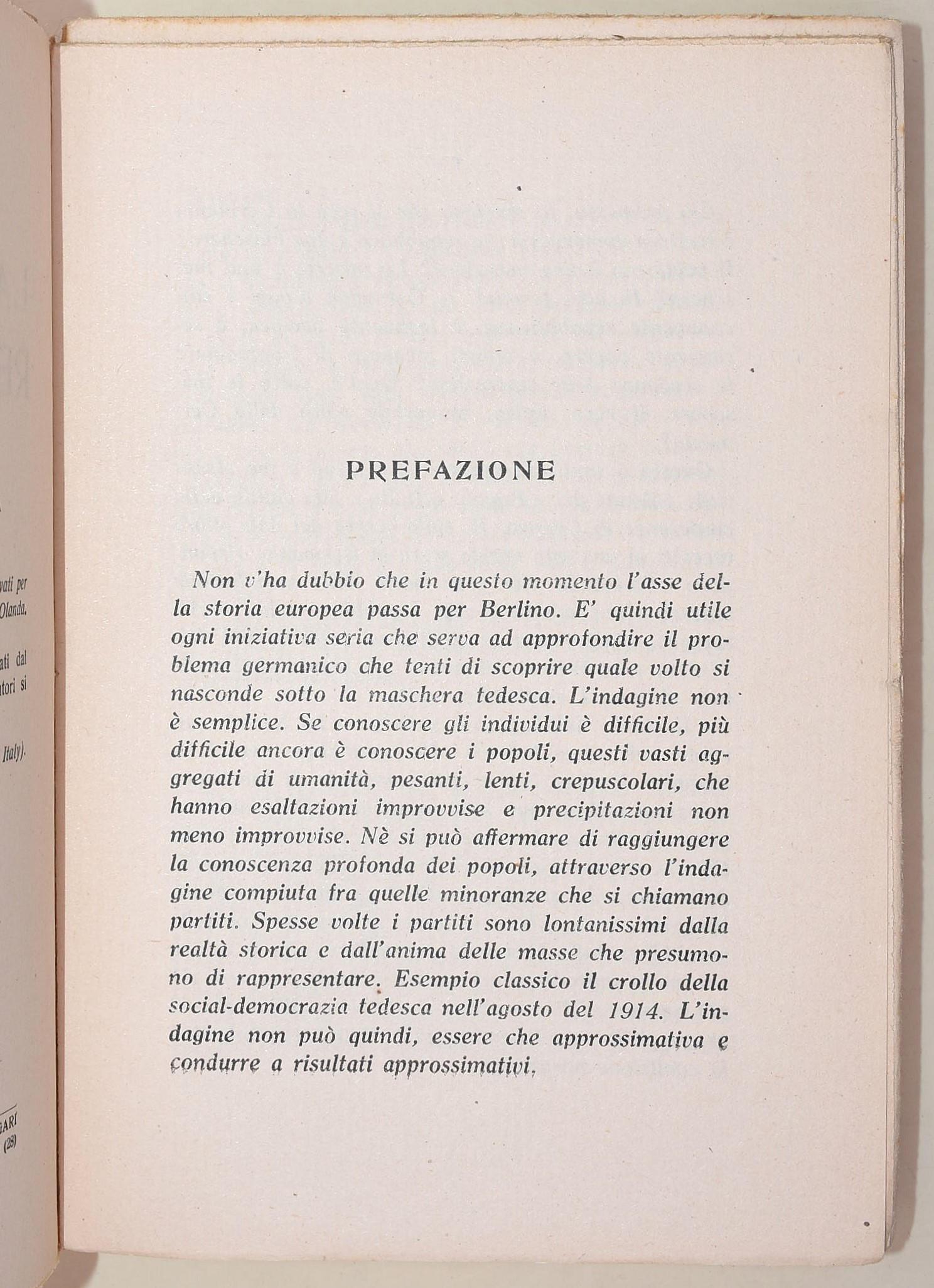 Suster, La Germania Repubblicana; Fatta, Le origini della Germania Contemporanea; Preziosi, La Ge...