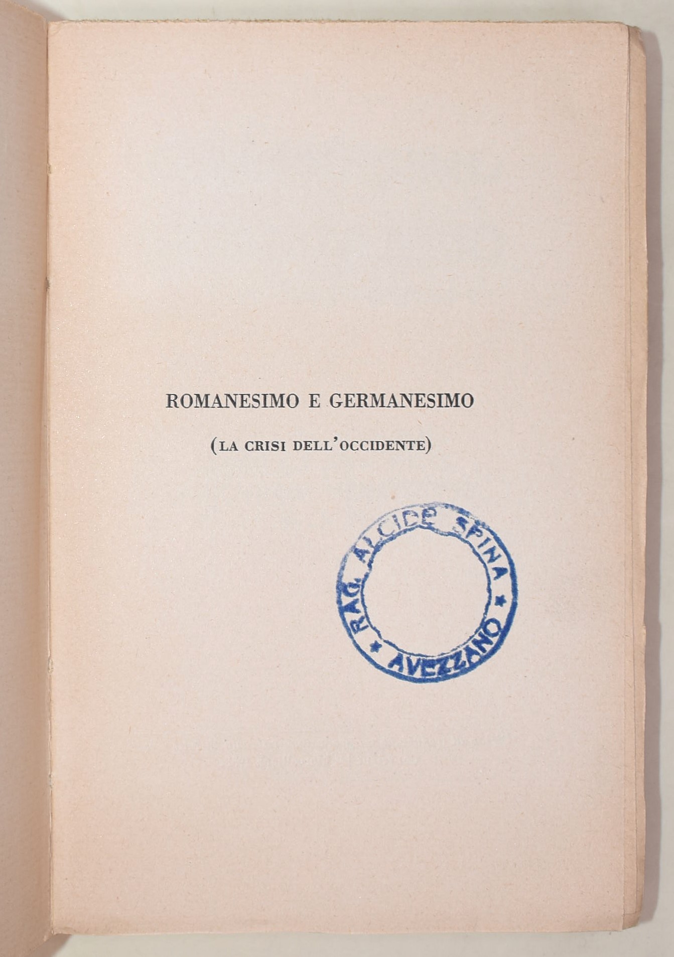 Bendiscioli, Mario - Moenius, Giorgio - Herwegen, Ildefonso - Wust, Pietro, Romanismo e Germanesi...