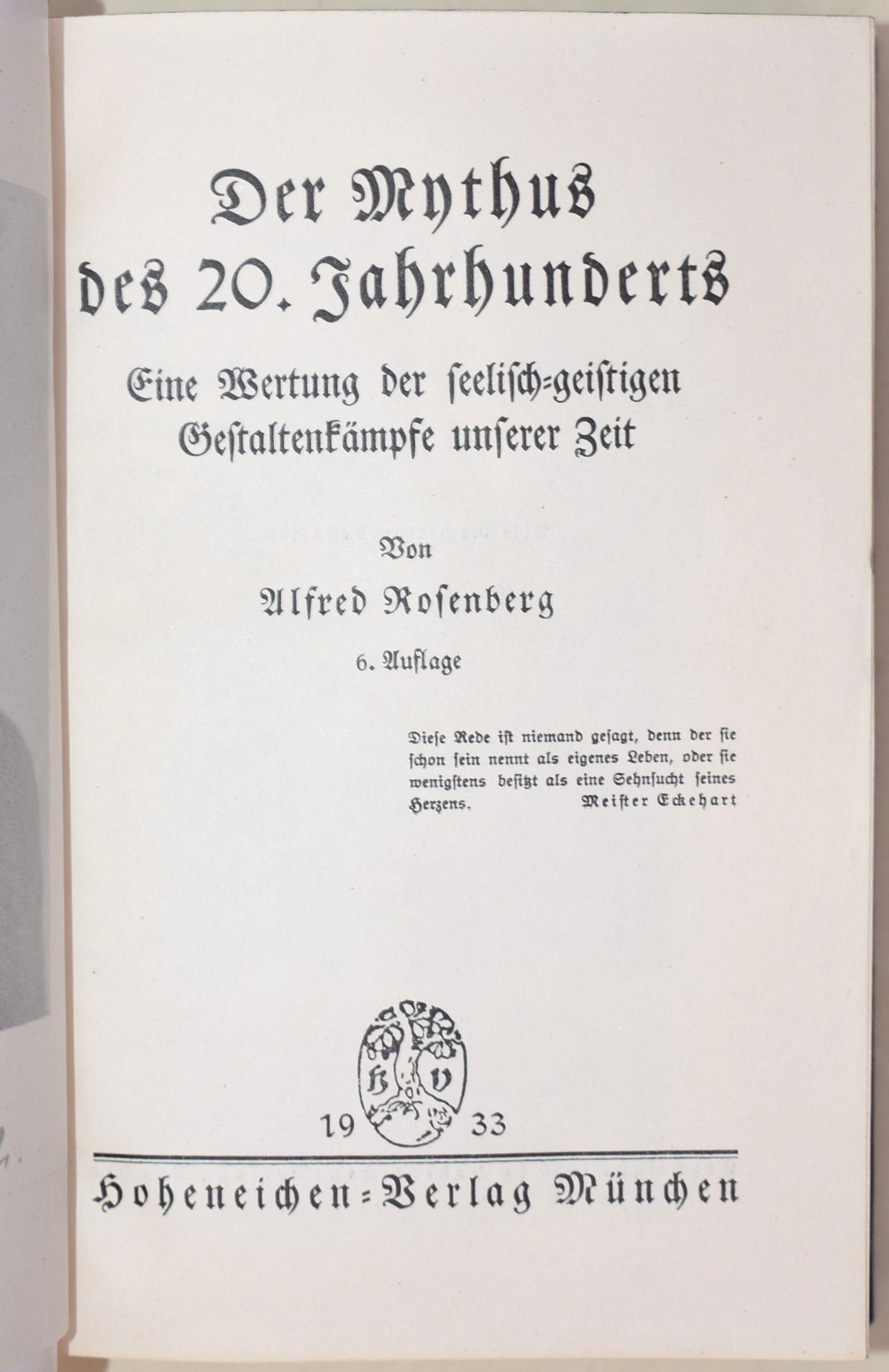 Rosenberg, Mythus des 20. Jahrhunderts, Verlag, 1933, Copertina rigida, Testo in tedesco