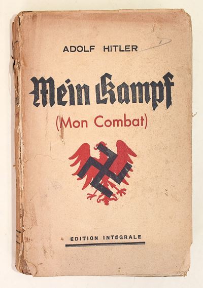 Hitler, Adolf: Mein Kampf (Mon Combat), Edizione francese, 1934