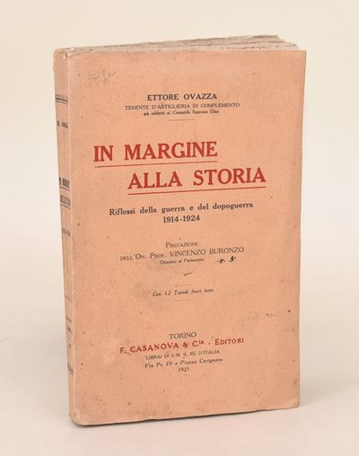 Ovazza, In margine alla storia. Riflessi della guerra e del dopoguerra 1914-1924 con dedica manos...