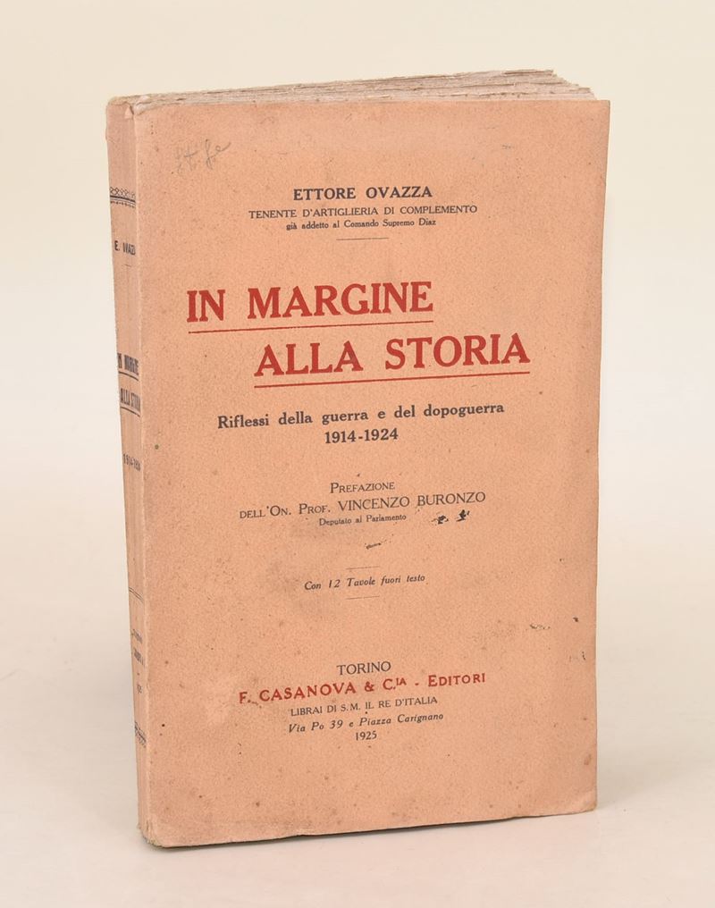 Ovazza, In margine alla storia. Riflessi della guerra e del dopoguerra 1914-1924 con dedica manos...
