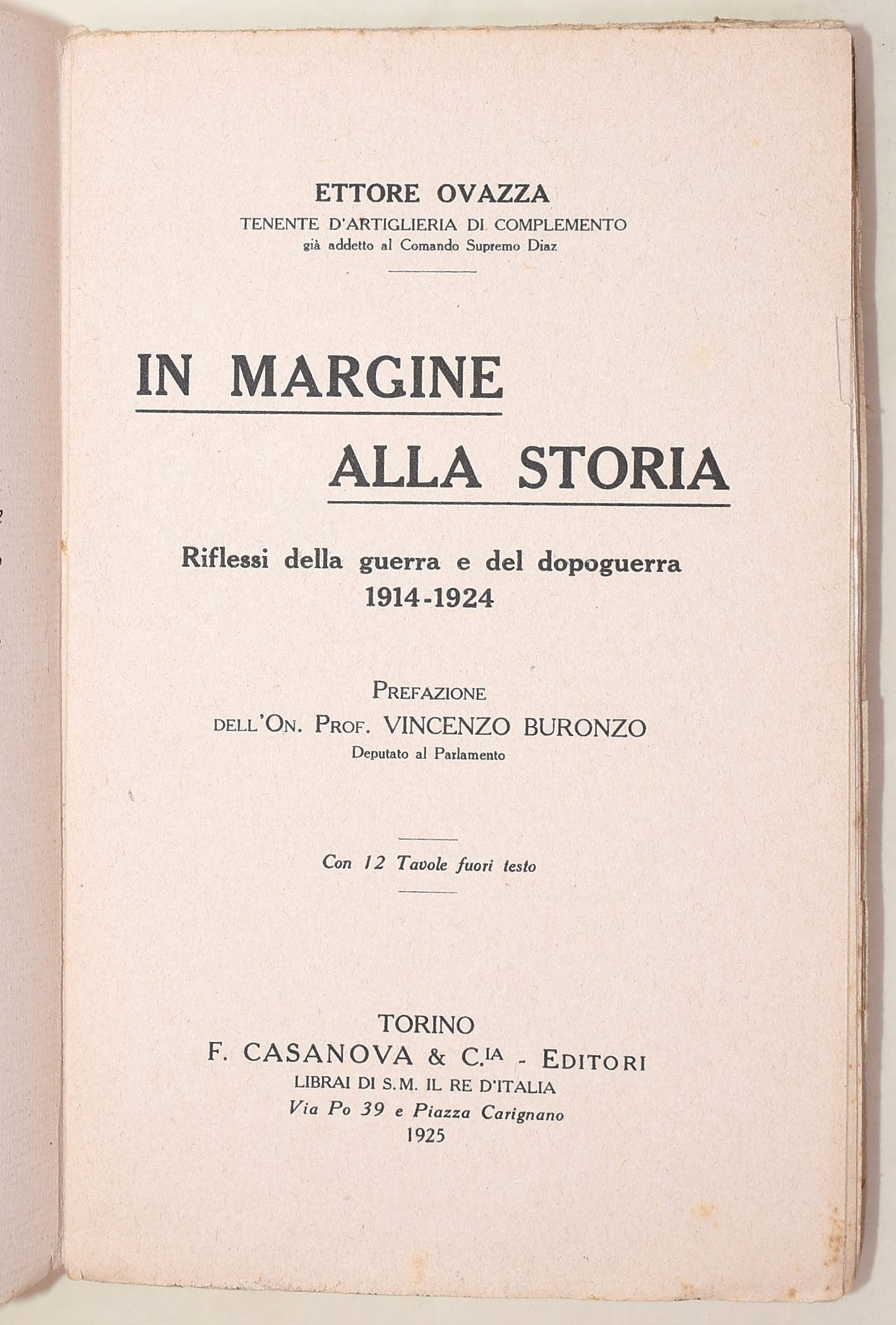 Ovazza, In margine alla storia. Riflessi della guerra e del dopoguerra 1914-1924 con dedica manos...