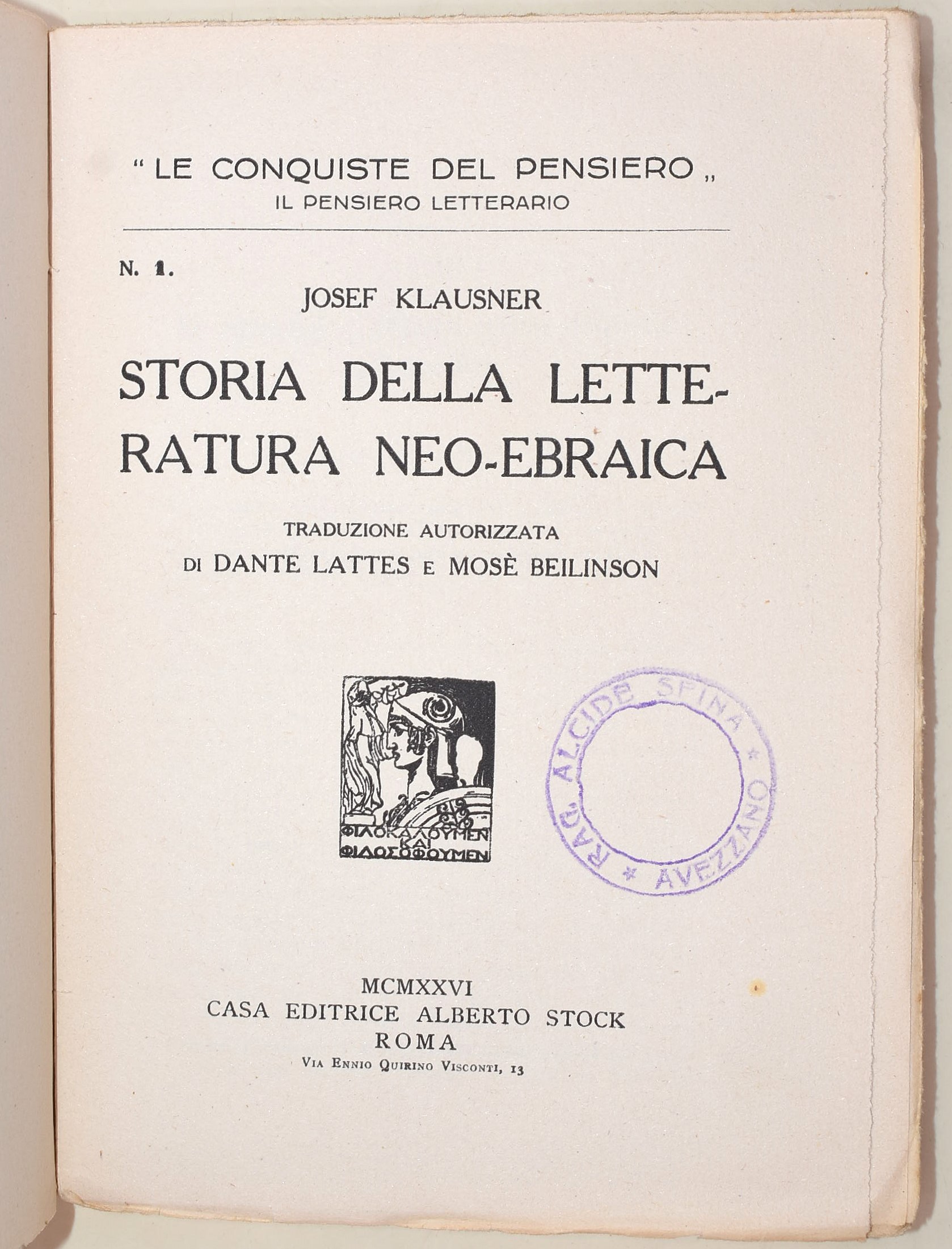 Interlandi, Contra Judaeos; Klausner, Storia della letteratura neo-ebraica; Falqui, La letteratur...