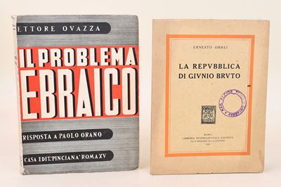 Orrei, Ernesto e Ovazza, Ettore: Due volumi sulla questione ebraica e sul fascismo