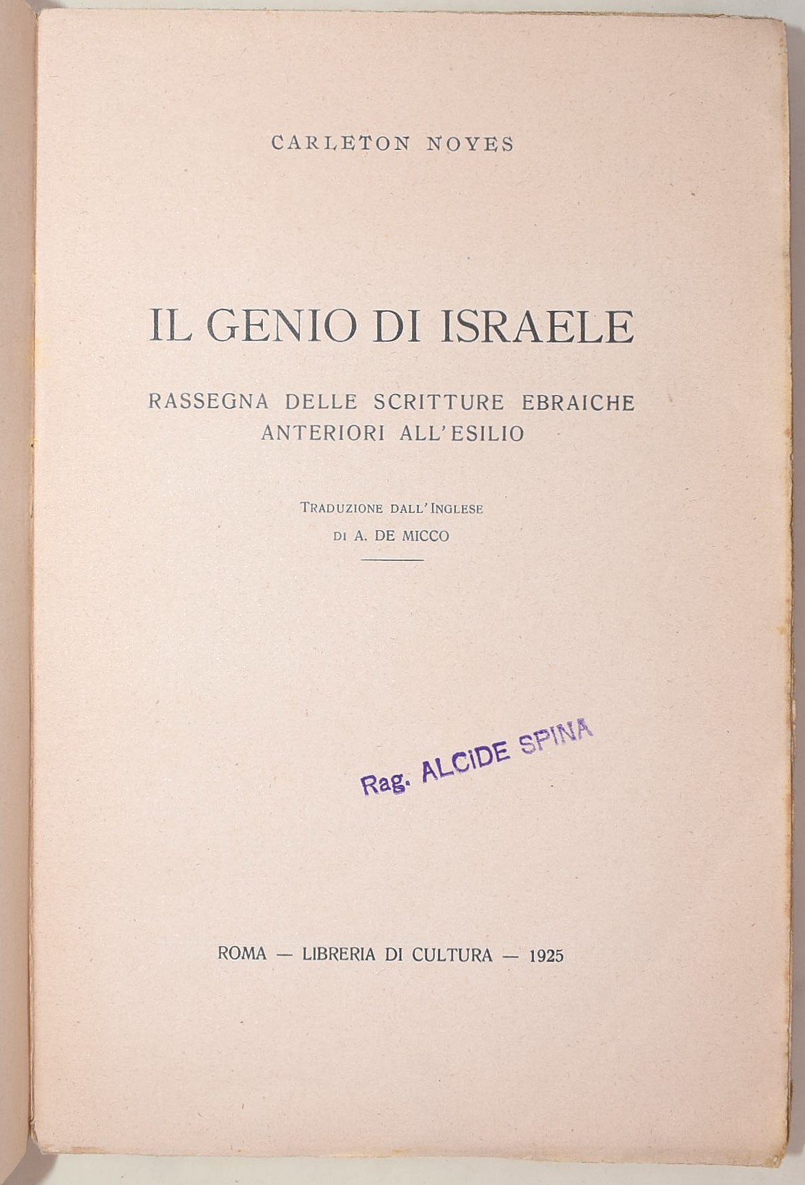 Kastein, Storia del popolo d'Israele; Noyes, Il Genio d'Israele; Aspects du Génie d'Israël