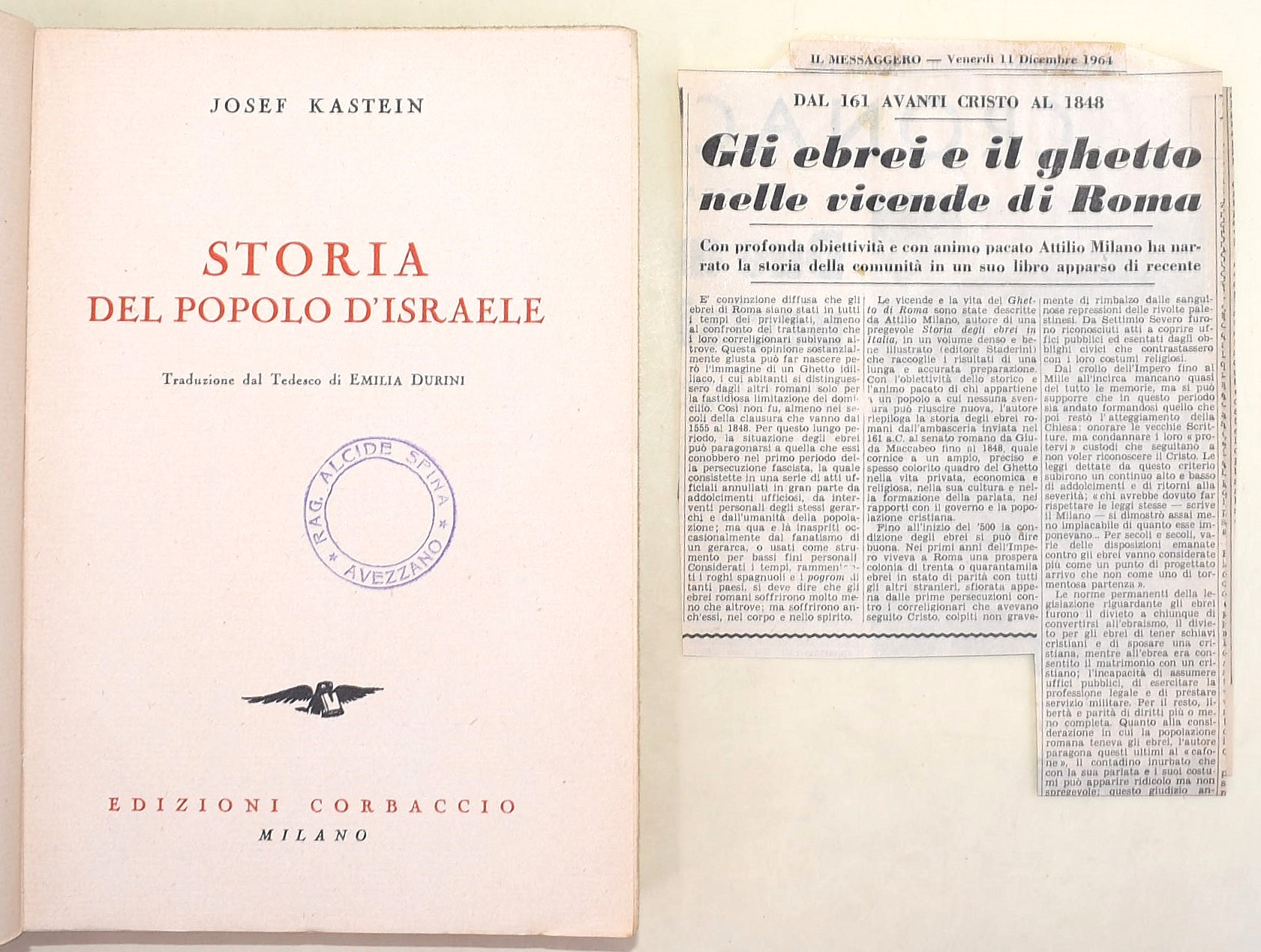 Kastein, Storia del popolo d'Israele; Noyes, Il Genio d'Israele; Aspects du Génie d'Israël