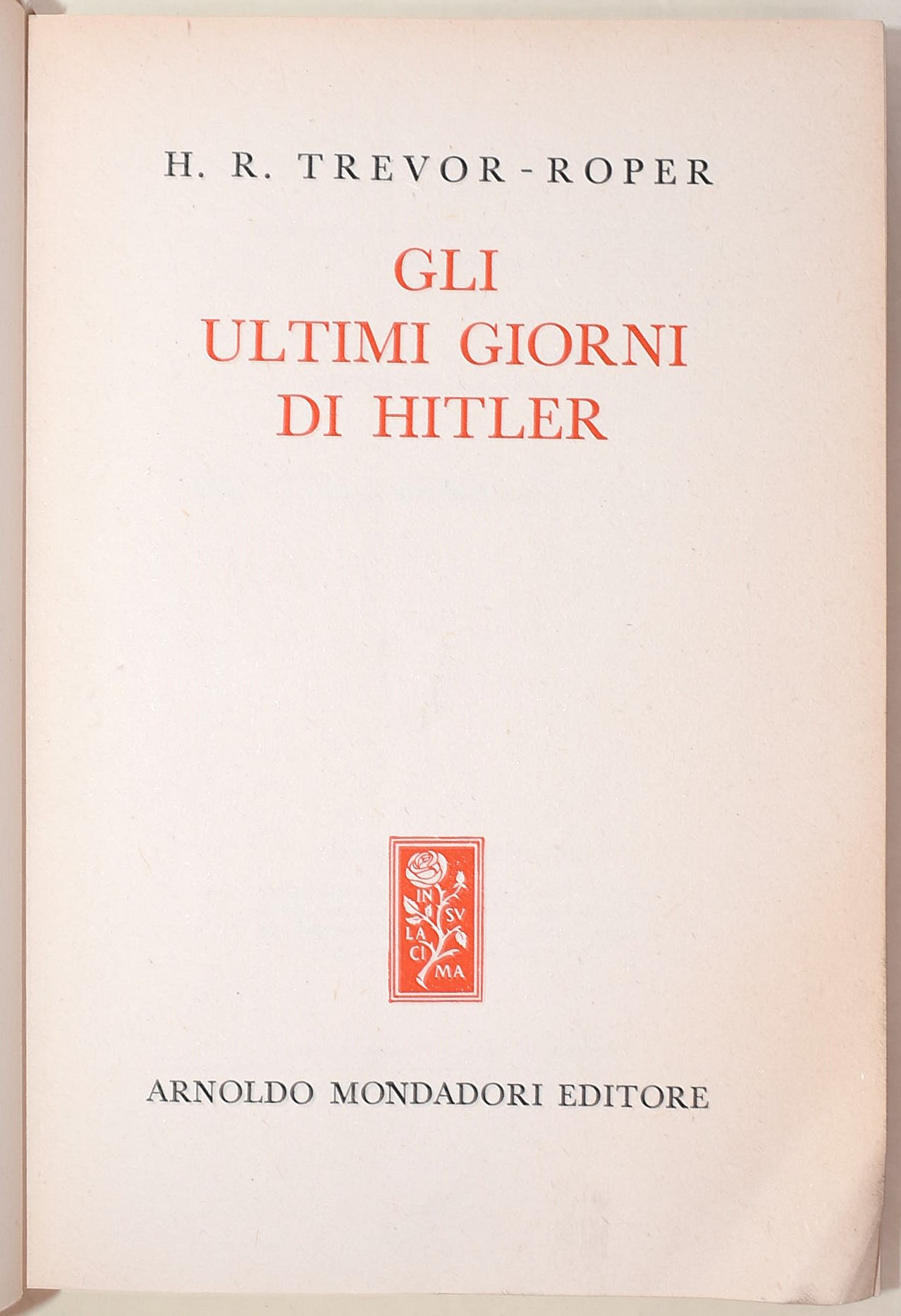 Tre volumi sulla figura di Adolf Hitler e Benito Mussolini